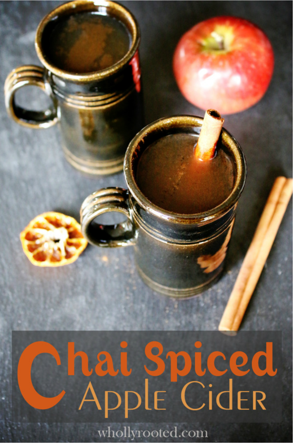 Chai Spiced Apple Cider @ Wholly Rooted