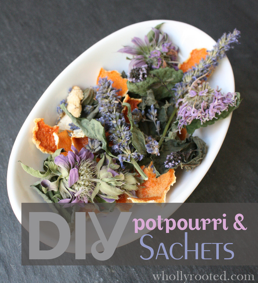 DIY Potpourri & Sachets www.whollyrooted.com